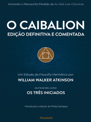 cover image of O Caibalion--Edição Definitiva e Comentada